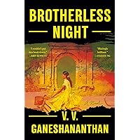 Brotherless Night: A Novel Brotherless Night: A Novel Kindle Paperback Audible Audiobook Hardcover