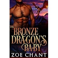 The Bronze Dragon's Baby (Shifter Dads Book 5) The Bronze Dragon's Baby (Shifter Dads Book 5) Kindle