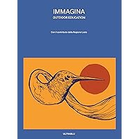 Immagina: Outdoor Education (Italian Edition)