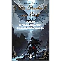 Die Drachen von Elesh (Die Welt von Odéa 1) (German Edition) Die Drachen von Elesh (Die Welt von Odéa 1) (German Edition) Kindle Paperback