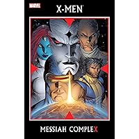 X-Men: Messiah Complex X-Men: Messiah Complex Paperback Kindle Hardcover