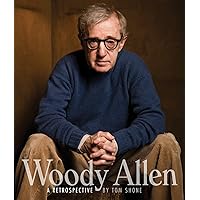 Woody Allen: A Retrospective Woody Allen: A Retrospective Kindle Hardcover