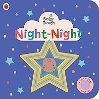 Baby Touch: Night-Night Baby Touch: Night-Night Board book