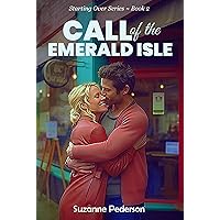Call of the Emerald Isle (Starting Over Book 2)