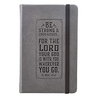 Be Strong Mini Hardcover Pocket Size LuxLeather Notebook with Elastic Closure in Gray - Joshua 1:9, 3.7
