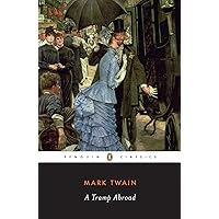A Tramp Abroad (Penguin Classics) A Tramp Abroad (Penguin Classics) Audible Audiobook Kindle Hardcover Paperback MP3 CD