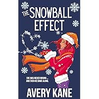 The Snowball Effect (The Snow Must Go On Book 3) The Snowball Effect (The Snow Must Go On Book 3) Kindle Audible Audiobook Paperback
