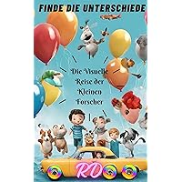 Die visuelle Reise der kleinen Forscher (German Edition) Die visuelle Reise der kleinen Forscher (German Edition) Kindle Paperback