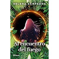 Al encuentro del fuego (Spanish Edition) Al encuentro del fuego (Spanish Edition) Kindle Paperback Audible Audiobook