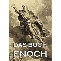 Das Buch Enoch (German Edition) Das Buch Enoch (German Edition) Kindle Paperback