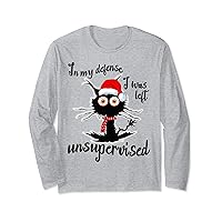In My Defense I Was Left Unsupervised Christmas Cat Funny Long Sleeve T-Shirt