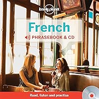Lonely Planet French Phrasebook and Audio CD Lonely Planet French Phrasebook and Audio CD Paperback