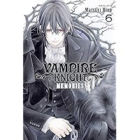 Vampire Knight: Memories, Vol. 6 (6) Vampire Knight: Memories, Vol. 6 (6) Paperback Kindle