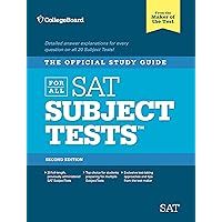 The Official Study Guide for ALL SAT Subject Tests, 2nd Edition The Official Study Guide for ALL SAT Subject Tests, 2nd Edition Paperback