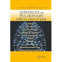 Advances in Pulmonary Drug Delivery Advances in Pulmonary Drug Delivery Paperback Kindle Hardcover