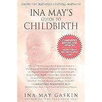 Ina May's Guide to Childbirth 