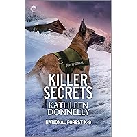 Killer Secrets (National Forest K-9 Book 3) Killer Secrets (National Forest K-9 Book 3) Kindle Mass Market Paperback Audible Audiobook