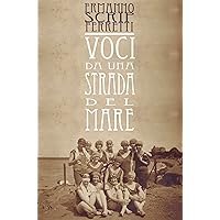 Voci da una strada del mare (Italian Edition) Voci da una strada del mare (Italian Edition) Kindle