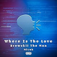 Where Is the Love [Explicit]