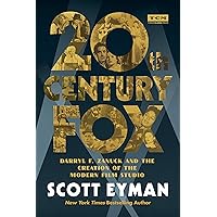20th Century-Fox: Darryl F. Zanuck and the Creation of the Modern Film Studio (Turner Classic Movies) 20th Century-Fox: Darryl F. Zanuck and the Creation of the Modern Film Studio (Turner Classic Movies) Hardcover Audible Audiobook Kindle