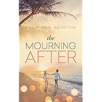 The Mourning After The Mourning After Kindle Paperback Audible Audiobook MP3 CD