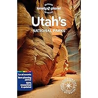 Lonely Planet Utah's National Parks: Zion, Bryce Canyon, Arches, Canyonlands & Capitol Reef (National Parks Guide) Lonely Planet Utah's National Parks: Zion, Bryce Canyon, Arches, Canyonlands & Capitol Reef (National Parks Guide) Paperback