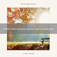 Deep Relax and Sleep Sleepy Noise for Most Dreams
