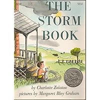 The Storm Book: A Caldecott Honor Award Winner The Storm Book: A Caldecott Honor Award Winner Paperback Hardcover