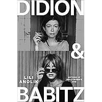 Didion and Babitz Didion and Babitz Hardcover Kindle Audible Audiobook