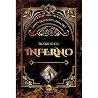 Tratado do Inferno (Portuguese Edition) Tratado do Inferno (Portuguese Edition) Kindle