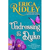 Undressing the Duke (Heart & Soul Book 4) Undressing the Duke (Heart & Soul Book 4) Kindle Paperback