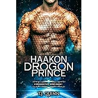 Haakon, The Drogon Prince: SciFi Alien Soul Mates Romance (A Drogons Fate Series Book 1) Haakon, The Drogon Prince: SciFi Alien Soul Mates Romance (A Drogons Fate Series Book 1) Kindle Audible Audiobook Paperback