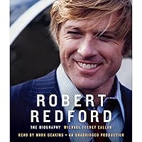 Robert Redford: The Biography Robert Redford: The Biography Audible Audiobook Hardcover Kindle Paperback Audio CD