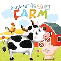 Little Hippo Books Brilliant Baby: Farm - Children's Touch and Feel and Learn Sensory Board Book