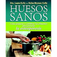 HUESOS SANOS (Spanish Edition)