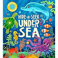 Hide-and-Seek: Under the Sea Hide-and-Seek: Under the Sea Board book
