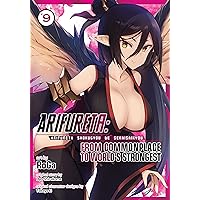 Arifureta: From Commonplace to World's Strongest Vol. 9 Arifureta: From Commonplace to World's Strongest Vol. 9 Kindle Paperback