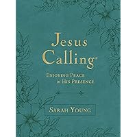 Jesus Calling, Large Text Teal Leathersoft, with Full Scriptures: Enjoying Peace in His Presence (A 365-Day Devotional) Jesus Calling, Large Text Teal Leathersoft, with Full Scriptures: Enjoying Peace in His Presence (A 365-Day Devotional) Imitation Leather Audible Audiobook Kindle Hardcover Paperback Audio CD