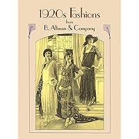 1920s Fashions from B. Altman & Company (Dover Fashion and Costumes)