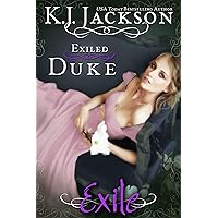 Exiled Duke: An Exile Novel Exiled Duke: An Exile Novel Kindle Paperback