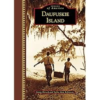 Daufuskie Island (Images of America) Daufuskie Island (Images of America) Hardcover Kindle