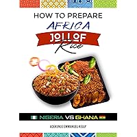 HOW TO PREPARE African Jollof Rice : NIGERIA AND GHANA JOLLOF RICE