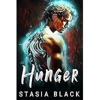Hunger: A Second Chance Angel Romance (Monsters' Consorts Book 4) Hunger: A Second Chance Angel Romance (Monsters' Consorts Book 4) Kindle Paperback