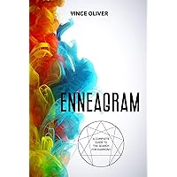 Enneagram. A Complete Guide to the Search for Harmony: Understand Yourself to Better Understand Others Enneagram. A Complete Guide to the Search for Harmony: Understand Yourself to Better Understand Others Kindle Hardcover Paperback