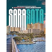 Sarasota: A Sarasota Documentary