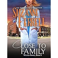 Close To Family (Westen Series Book 6) Close To Family (Westen Series Book 6) Kindle Audible Audiobook Paperback Audio CD