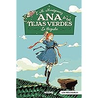 Ana de las tejas verdes 1 - La llegada (Spanish Edition) Ana de las tejas verdes 1 - La llegada (Spanish Edition) Hardcover Kindle