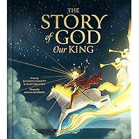 The Story of God Our King
