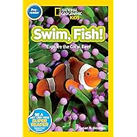 National Geographic Readers: Swim Fish!: Explore the Coral Reef National Geographic Readers: Swim Fish!: Explore the Coral Reef Paperback Library Binding Audio CD