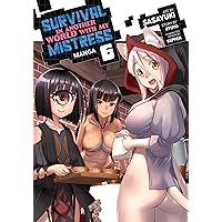 Survival in Another World with My Mistress! (Manga) Vol. 6